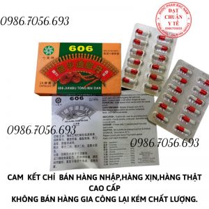 606 Jianbu tong mai dan, kiện bộ thông mạch đơn 606 Malaysia _ thuốc điều trị xương khớp