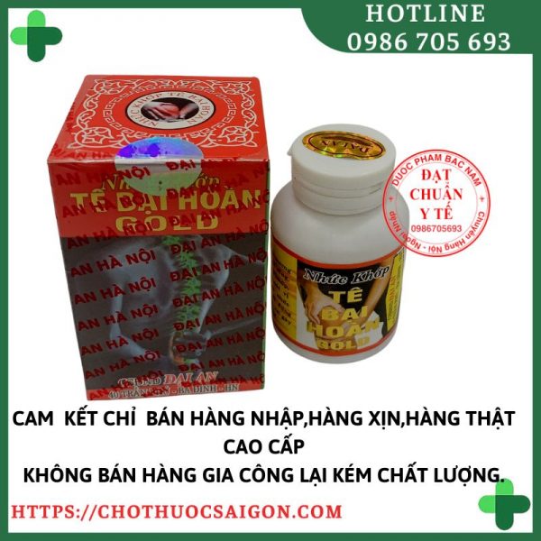 Nhức khớp tê bại hoàn Đại An gold _ thuốc điều trị xương khớp